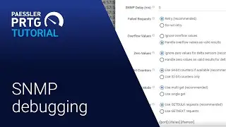 PRTG Tutorial - How to Debug SNMP