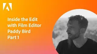 Film & Video Projects Masterclass in Premiere Pro with Documentary Film Editor Paddy Bird - Part 1