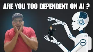Are you dependent on AI