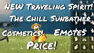 NEW Traveling Spirit! The Chill Sunbather!! May 7-10| Price| cosmetics| emotes level| full guide|sky