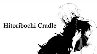 Tsukihiko Kozakura Song | "Hitoribochi Cradle"【VOCALOID/KAGEPRO】