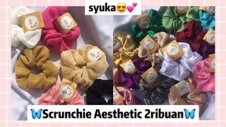 SHOPEE SCRUNCHIE HAUL, CHEAP, INDONESIAN, AESTHETIC, TRENDY, STARTING FROM 2 THOUSAND | Scrunchie...