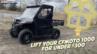 LIFT YOUR CFMOTO 1000 FOR UNDER $300 // Speedwerx USA