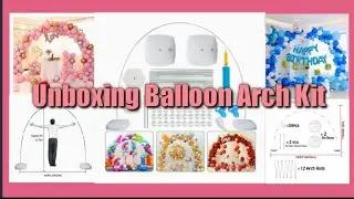 Unboxing Balloon Arch Kit from Amazon ae || Lordz Love DIY