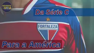 FORTALEZA - UMA HISTÓRIA DE SUPERAÇÃO!