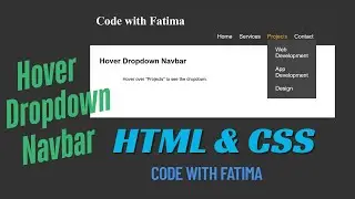 How to Create a Hover Dropdown Navbar Using HTML & CSS