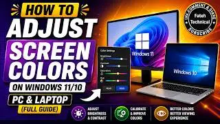 How to Adjust the Colors on Your Computer/Laptop Screen in Windows.
