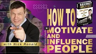 How To Motivate & Influence People With Harry Sardinas & Nick Ronald