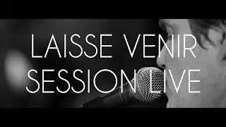 Axel Bauer - Laisse venir | Live à Ferber | #7
