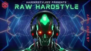Raw Hardstyle Mix | April 2024 vol.7