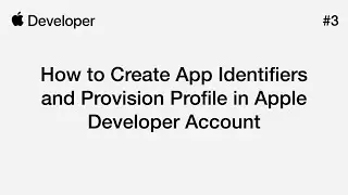 How to Create App Identifiers and Provision Profile in Apple Developer Account - Apple Developer #3