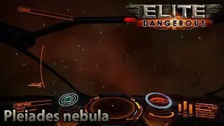 Elite: Dangerous - A tour of Pleiades nebula and an unexpected meeting