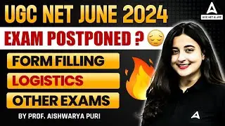 UGC NET Exam Date 2024 Postponed? | UGC NET 2024 Application Form Date Extended!😱