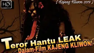 TER0R MAKHLUK LEAK BALI DALAM FILM KAJENG KLIWON !