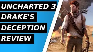 Uncharted 3 : Drake's Deception Review - The Nathan Drake Collection - PS4