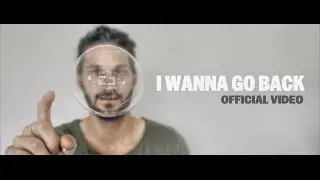 David Dunn - I Wanna Go Back (Official Music Video)