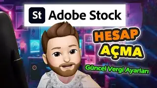 2 Dakikada ADOBE STOCK HESABI AÇ, RESİM SAT, PARA KAZAN  | Güncel Vergi Ayarları | W8-BEN Formu