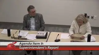April 9, 2024 Regular School Board Meeting.
