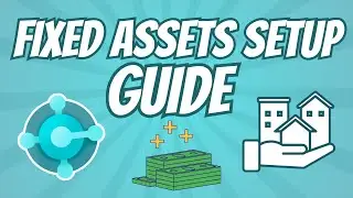 Fixed Assets Setup in Business Central | Step-by-Step Tutorial