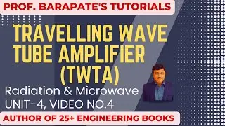 TRAVELLING WAVE TUBE AMPLIFIER (TWTA)