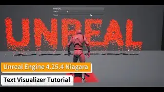 Unreal Engine 4.25.4 Niagara Tutorial Text Visualizer