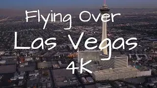 Flying Over Las Vegas, Nevada - USA | 4K Video