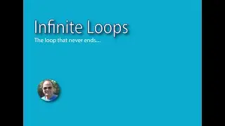 infiniteLoop