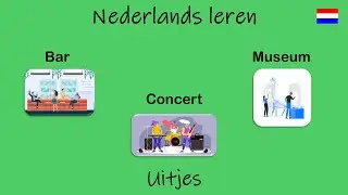 Nederlands leren; Uitjes. (Les 97)