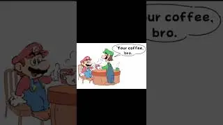 Luigi Makes Mario Coffee #supermario #Luigi