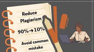 How to Reduce Plagiarism Percentage% | Free Paraphrasing tool | Avoid common mistake