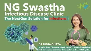 NG SWASTHA I The Next-Gen Solution for Infections I Dr. Neha Gupta#infectiousdiseases #ID#doctor#NGS