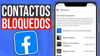 Cómo BUSCAR los CONTACTOS BLOQUEDOS en FACEBOOK (2024) Paso a Paso