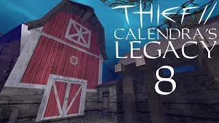 Thief 2 FM: Calendra's Legacy - 8 - Absolute refusal to let me have fun