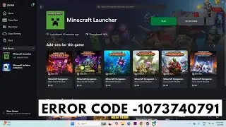 How to Fix Minecraft Launcher/Minecraft Java Edition Not Launching Error Code -1073740791 On PC