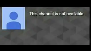 Why does it say my channel is not available