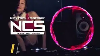 Dirty Palm - Freakshow feat  LexBlaze | MCM Free Music | MCMusic | NCS Release