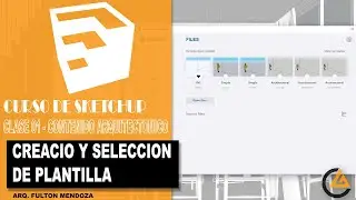 SKETCHUP 2021- Tutorial 1 - Interfaz y plantilla