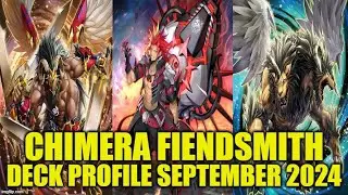 CHIMERA FIENDSMITH DECK PROFILE (SEPTEMBER 2024) YUGIOH!