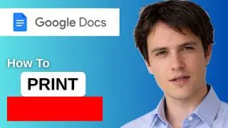 How To Print In Google Docs (Full Guide)
