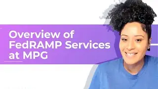 FedRAMP Assessment Process Overview - What to expect getting ready for your FedRAMP 3PAO Assessment