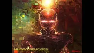 02 - Human Behavior & Axiom - Something Unfinished (Original Mix)