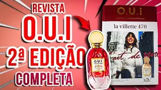 Revista O.U.I Segunda Edição 2024 Presentes e muita promoção!