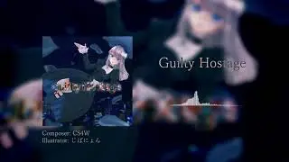 [Dynamix Submission 2021] Guilty Hostage 「Gothic Hi-tech」