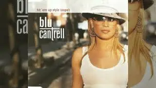 Blu Cantrell - Hit Em Up Style (Flux Zone Remix)