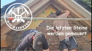 Giebelschließfest | Das Haus ist endlich fertig gemauert !