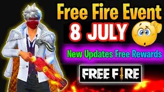 FREE FIRE NEW EVENT | 8 JULY NEW EVENT | FREE FIRE NEW UPDATE | FF NEW EVENT
