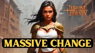 Throne and Liberty MASSIVE CHANGES - Big Nerfs and Gear Boost For Better Farming Experience