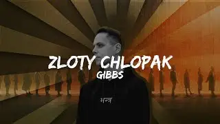 Gibbs - ZŁOTY CHŁOPAK (Tekst/Karaoke)
