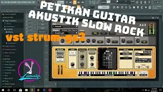 fl studio 20 - petikan guitar akustik slow rock - vst stum - gs2