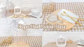 Shopee Haul Peralatan Dapur Aesthetic Serba Putih | Mulai harga Rp 1.800an aja